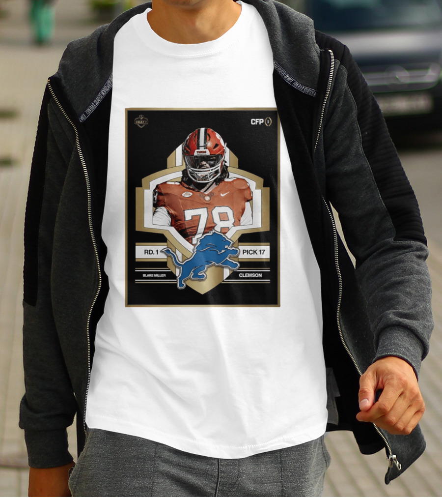 Detroit Lions NFL Draft 2026 Pick 17 Blake Miller Clemson Tigers Round 1 T-Shirt