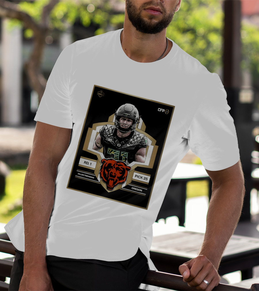 Dillon Thieneman RD 1 Pick 25 Oregon Chicago Bears 2026 Draft CFP T-Shirt