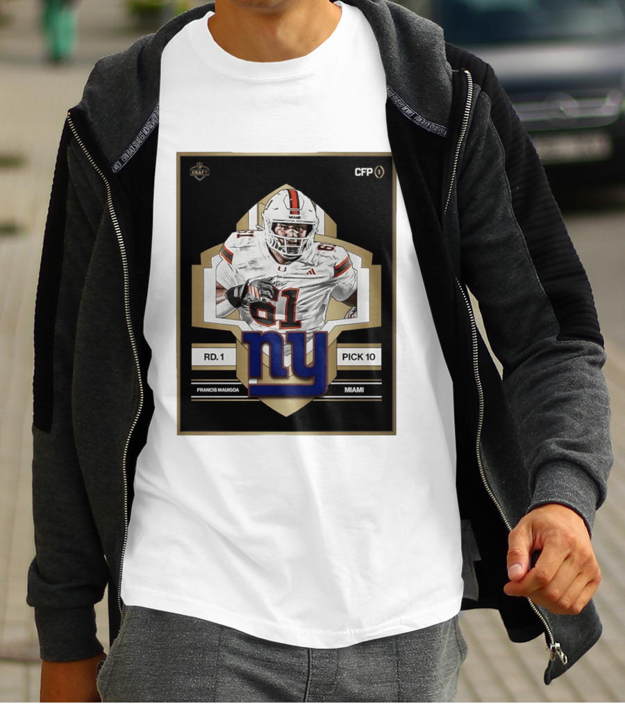 Francis Mauigoa Miami Round 1 Pick 10 New York Giants 2026 Draft T-Shirt
