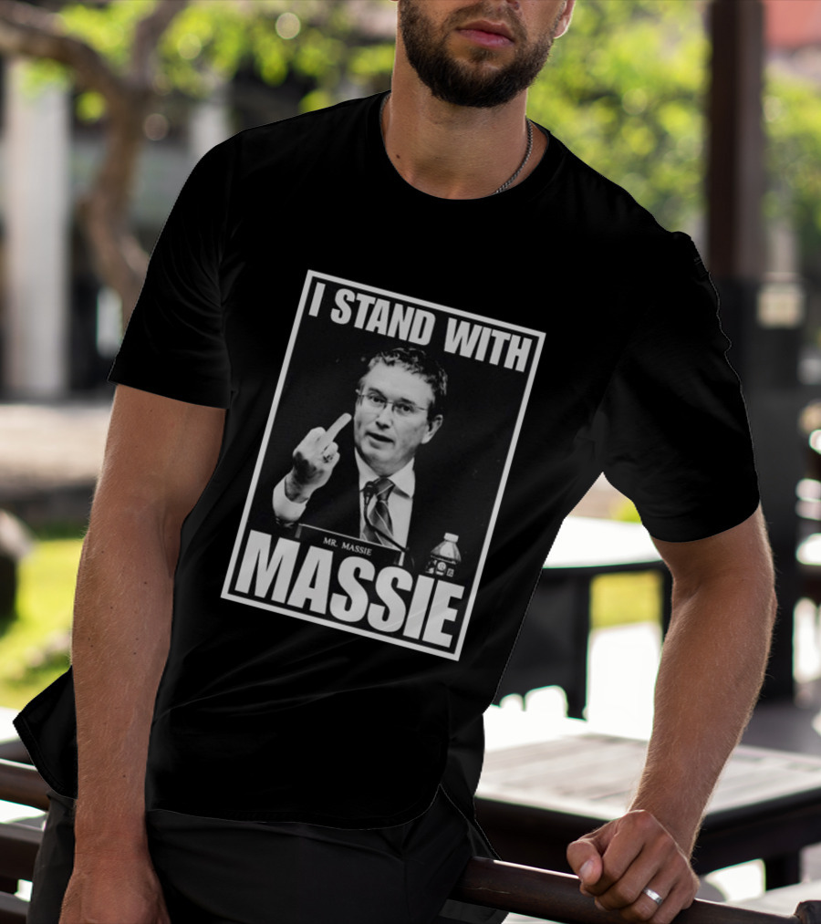 I Stand With Mr. Massie White Bold Text Black T-Shirt