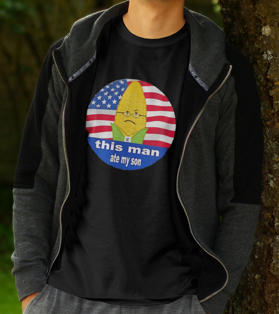 This Man Ate My Son Corn USA Flag T-Shirt