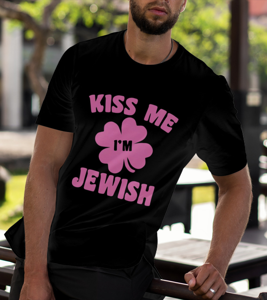Kiss Me I'm Jewish Pink Shamrock St Patrick's Day T-Shirt