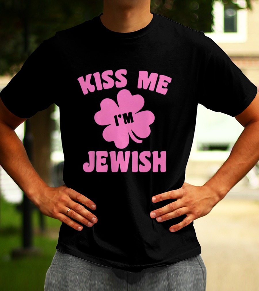 Kiss Me I'm Jewish Pink Shamrock St Patrick's Day T-Shirt