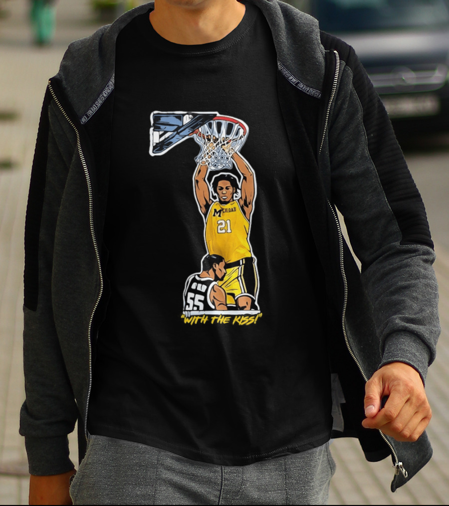 With The Kiss Morez Johnson MT Yellow Dunk Michigan Wolverines T-Shirt