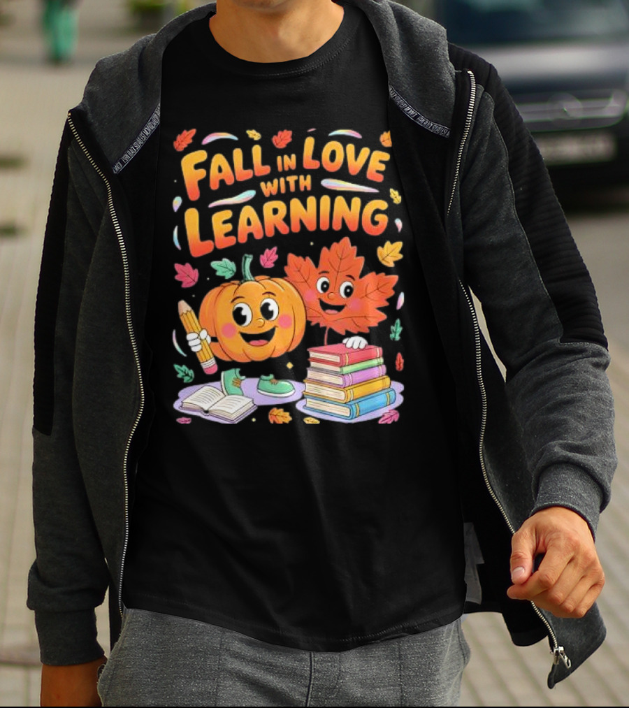 Fall In Love With Learning Autumn Pumpkin And Leaf With Books And Stationery T-Shirt