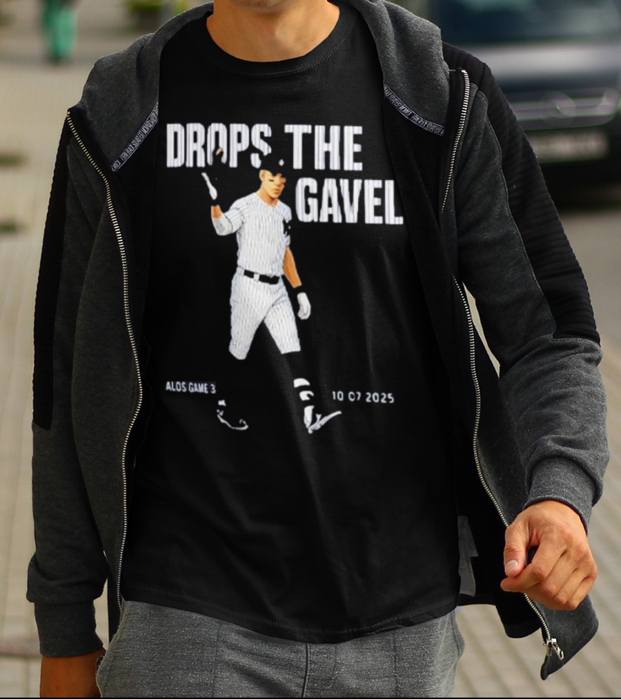 ALDS Game 3 Cam Schlittler Drops The Gavel Yankees 10 07 2023 T-Shirt