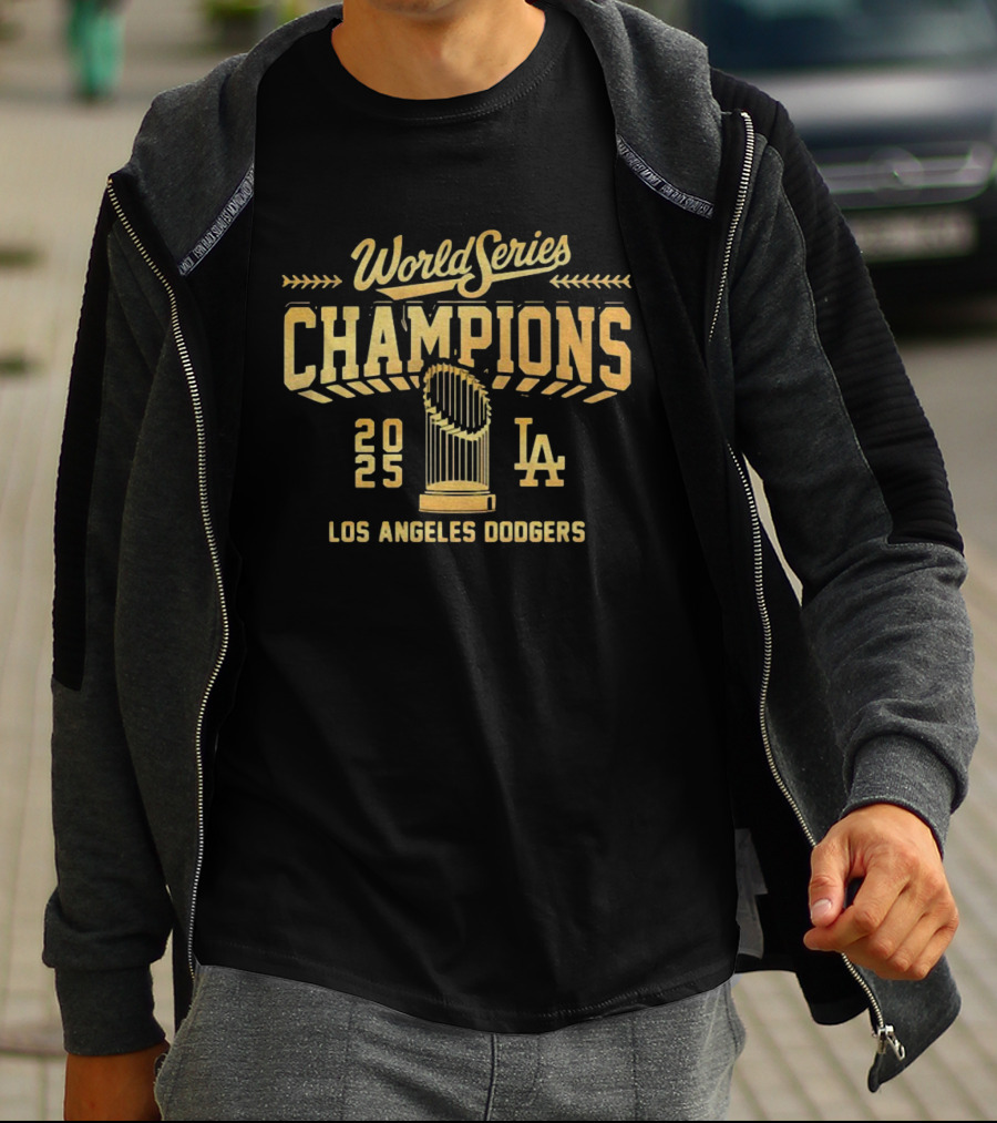 World Series Champions 2025 Los Angeles Dodgers Trophy LA T-Shirt