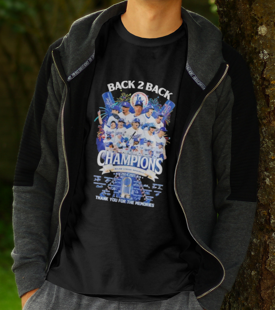 Back 2 Back Los Angeles Dodgers World Series Champions 2024-2025 Major League Baseball Thank You For The Memories T-Shirt