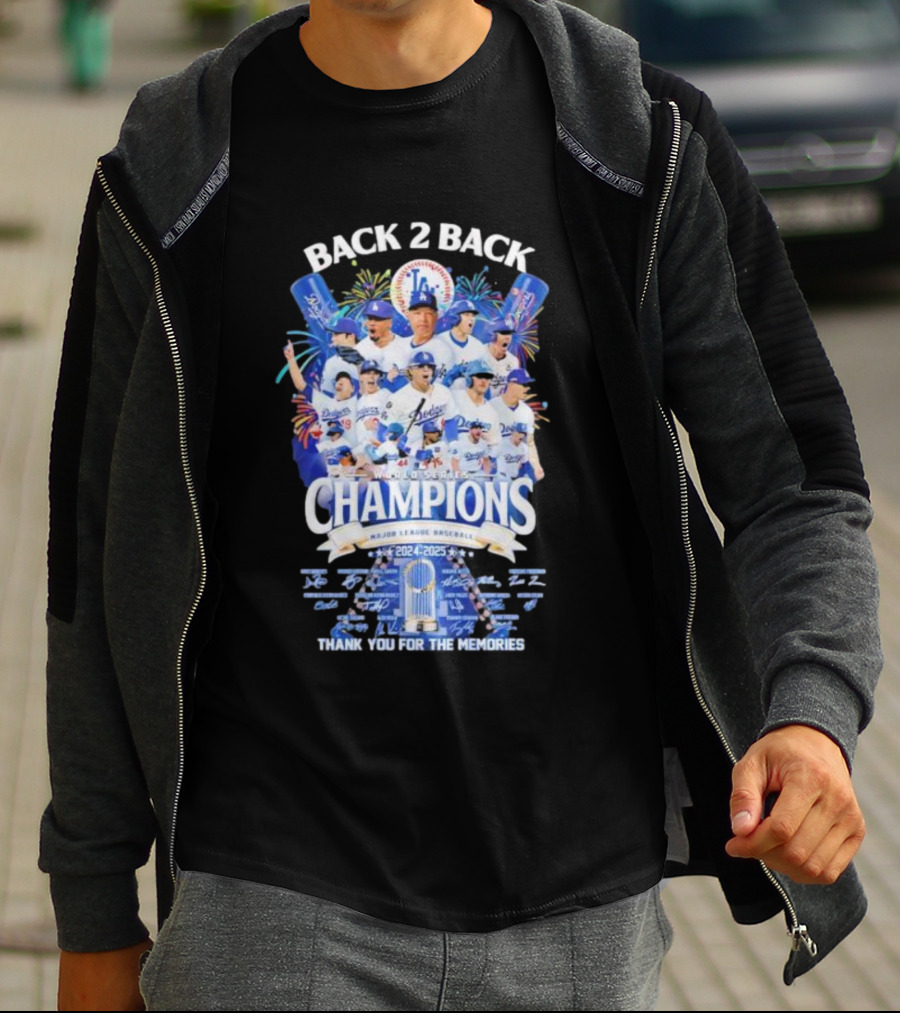 Back 2 Back Los Angeles Dodgers World Series Champions 2024-2025 Major League Baseball Thank You For The Memories T-Shirt