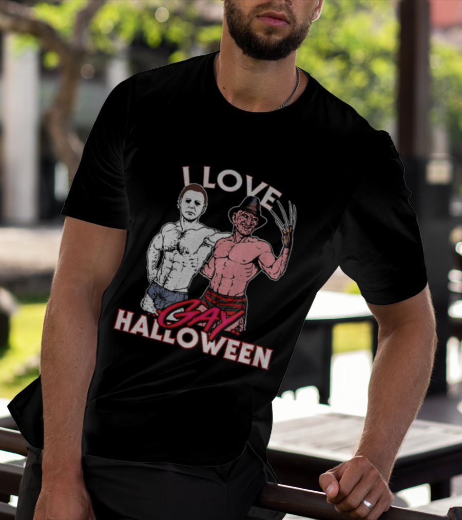 I Love Gay Halloween Michael Myers Freddy Krueger T-Shirt