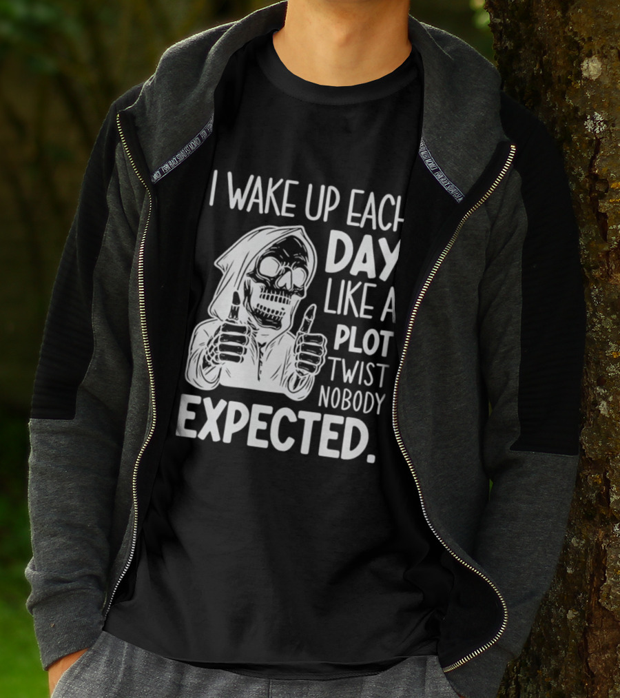 Skeleton I Wake Up Each Day Like A Plot Twist Nobody Expected Halloween T-Shirt