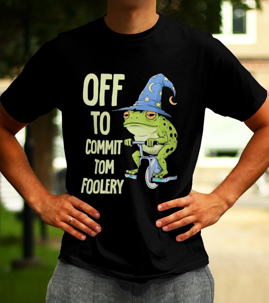 Frog Wizard On Unicycle Off To Commit Tom Foolery Lupin Hat T-Shirt