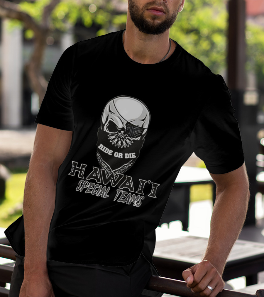 Hawaii Special Teams Ride Or Die Skull Bandana T-Shirt