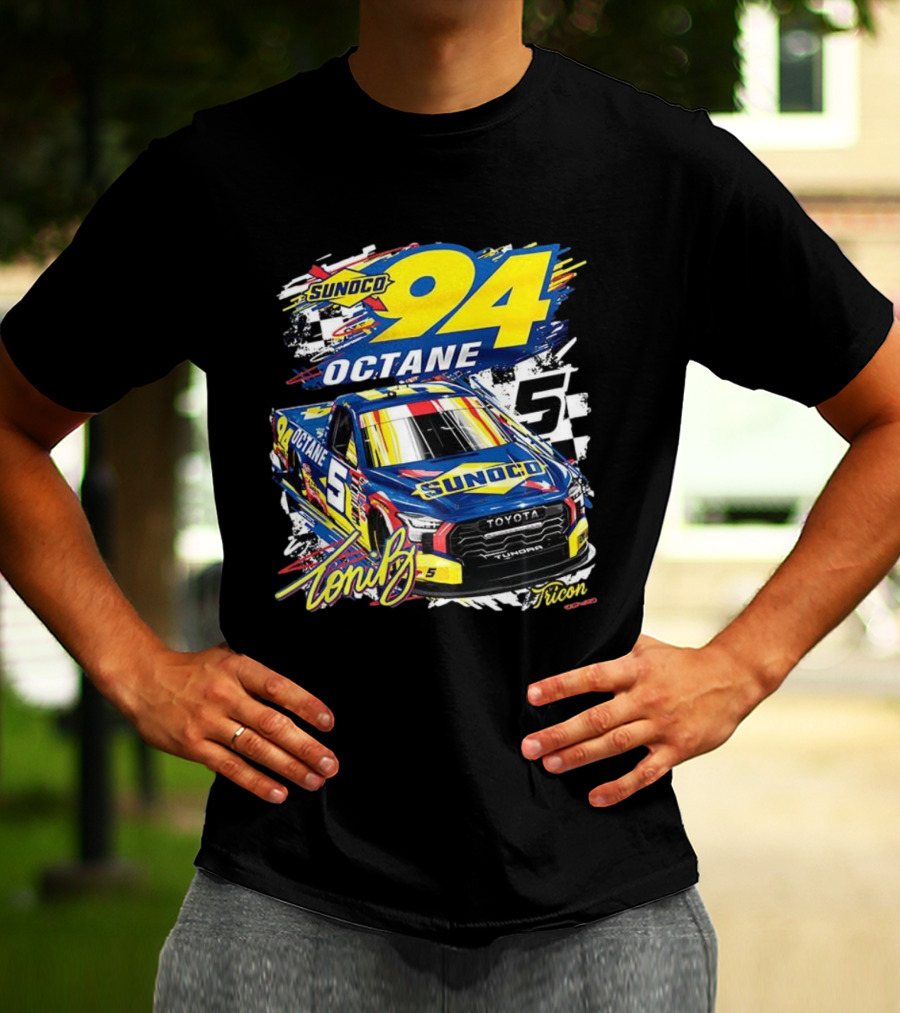Sunoco Octane 94 Toni Breidinger Toyota Tundra 5 Tricon 2025 T-Shirt