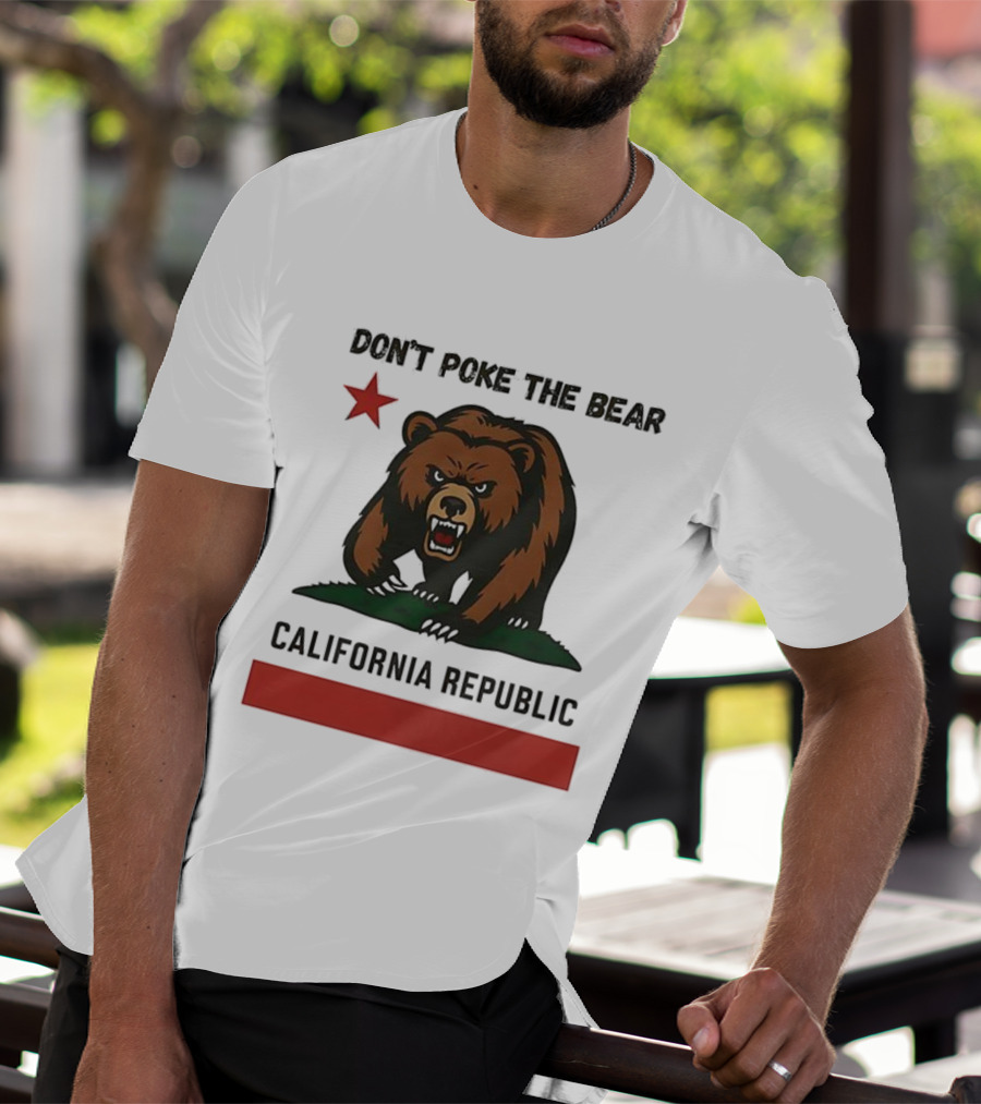 Don’t Poke The Bear California Republic Star Icon T-Shirt