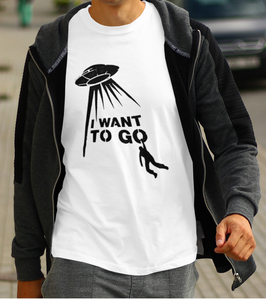 I Want To Go Alien Abduction UFO T-Shirt