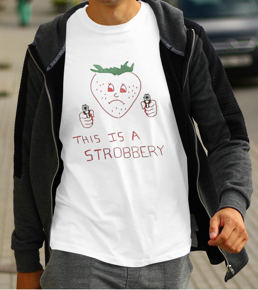 This Is A Stroberry Robbery Strawberry Pun T-Shirt