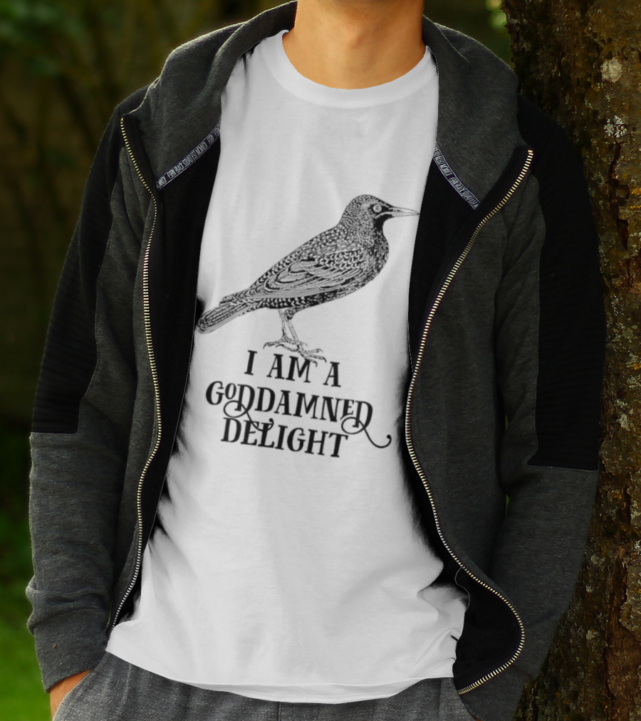 I Am A Goddamned Delight Raven T-Shirt
