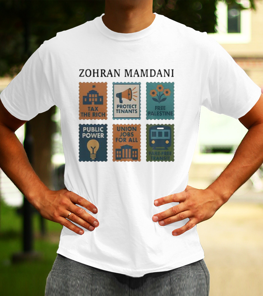 Zohran Mamdani Tax The Rich Protect Tenants Free Palestine Public Power Union Jobs For All Fare-Free Transit T-Shirt
