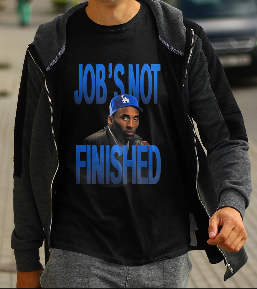 Job's Not Finished Kobe Los Angeles Dodgers 2025 Champions T-Shirt
