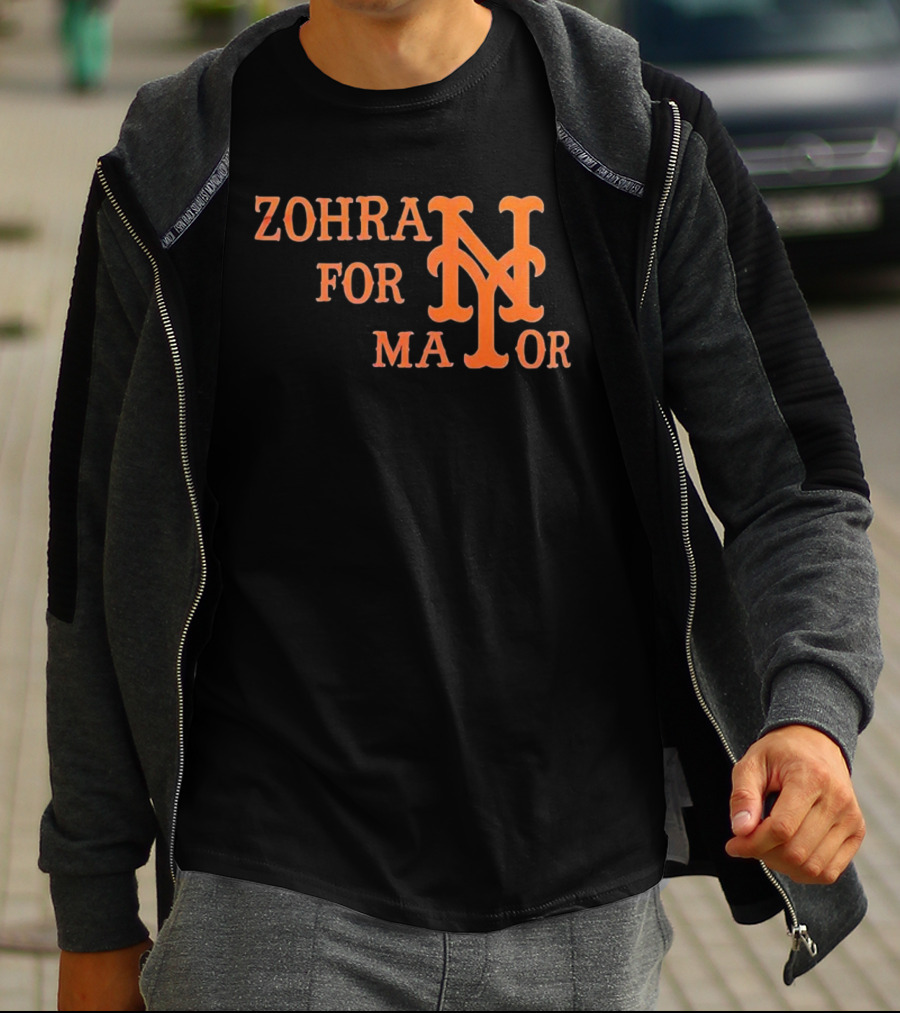 ZOHRAN FOR MAYOR NEW YORK METS NY T-Shirt