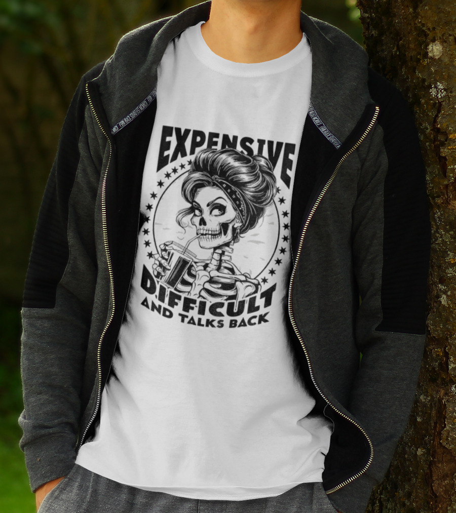 Vintage Girl Skeleton Expensive Difficult And Talks Back T-Shirt