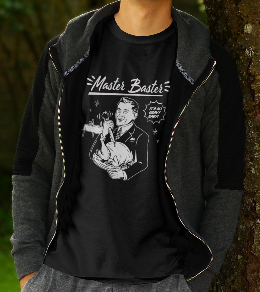 Master Baster It's All Gravy Baby Turkey Thanksgiving Retro T-Shirt