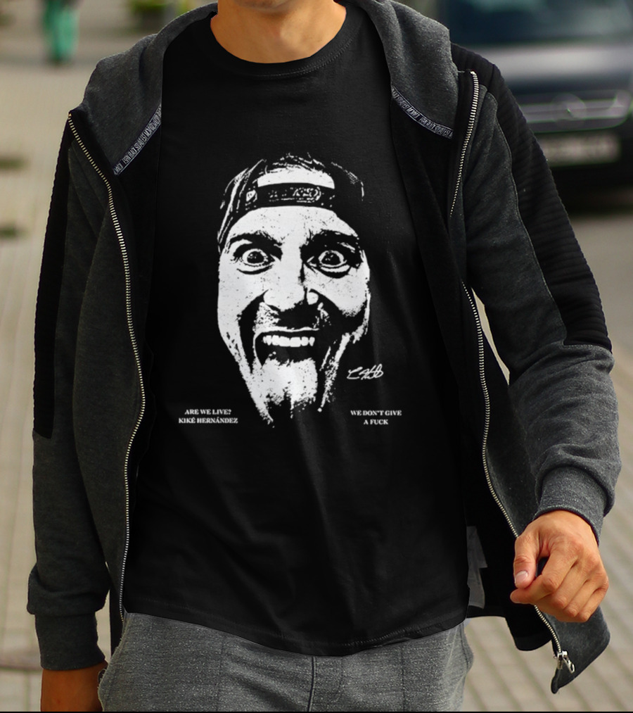 We Don’t Give A Fuck Are We Live Kiké Expression Hat Backwards T-Shirt