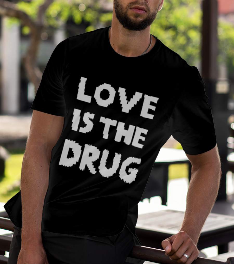 The Great Celebrity Bake Off Noel Fielding Love Is The Drug T-Shirt