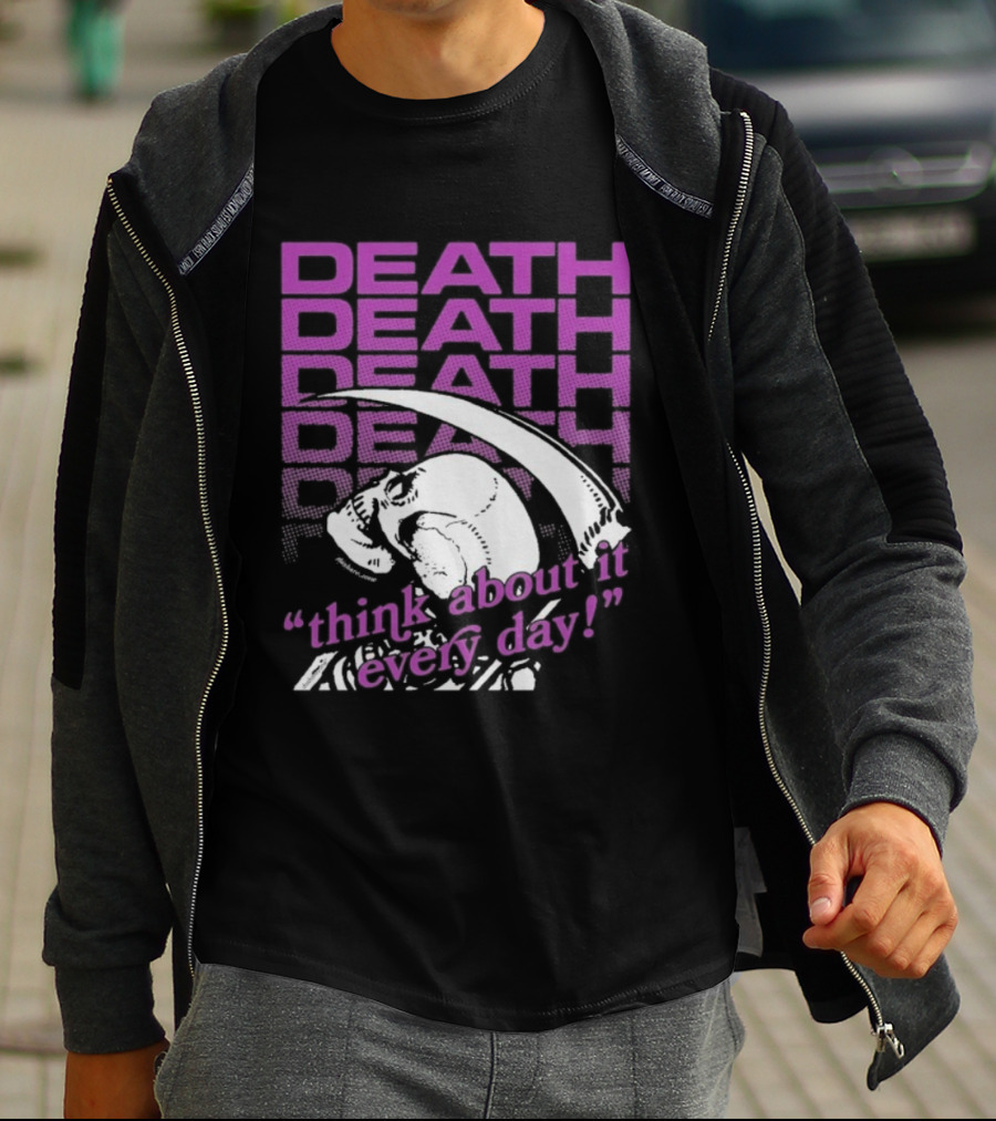 Death Think About It Every Day Skull Pink Reaper T-Shirt