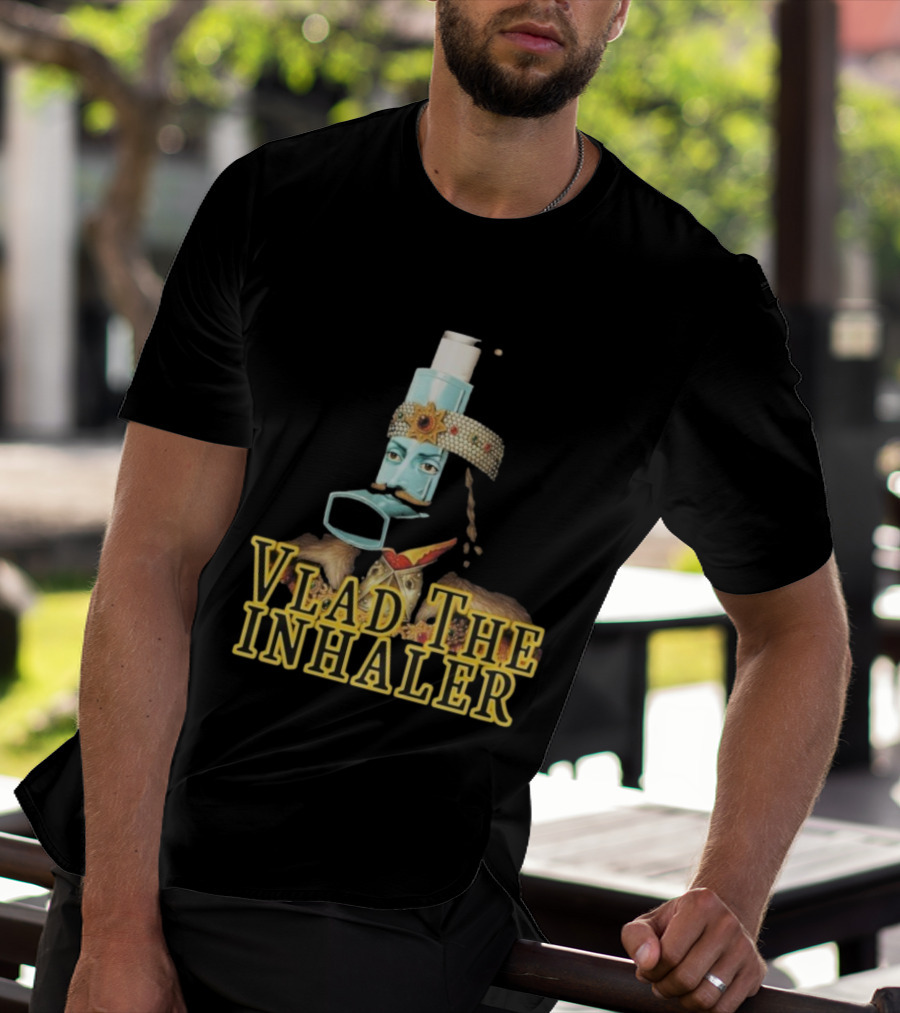 Vlad The Inhaler Asthma Humor Parody T-Shirt