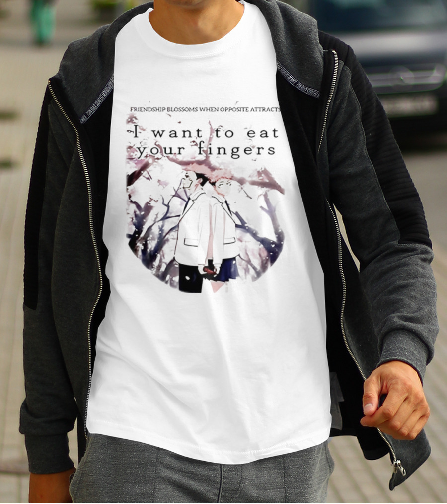 Friendship Blossoms When Opposite Attracts Jujutsu Kaisen I Want To Eat Your Fingers T-Shirt