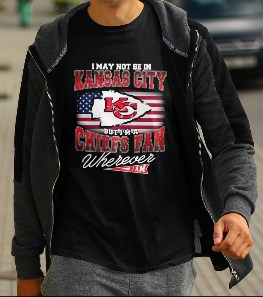 Kansas City Chiefs Fan Wherever I Am USA Flag Design T-Shirt