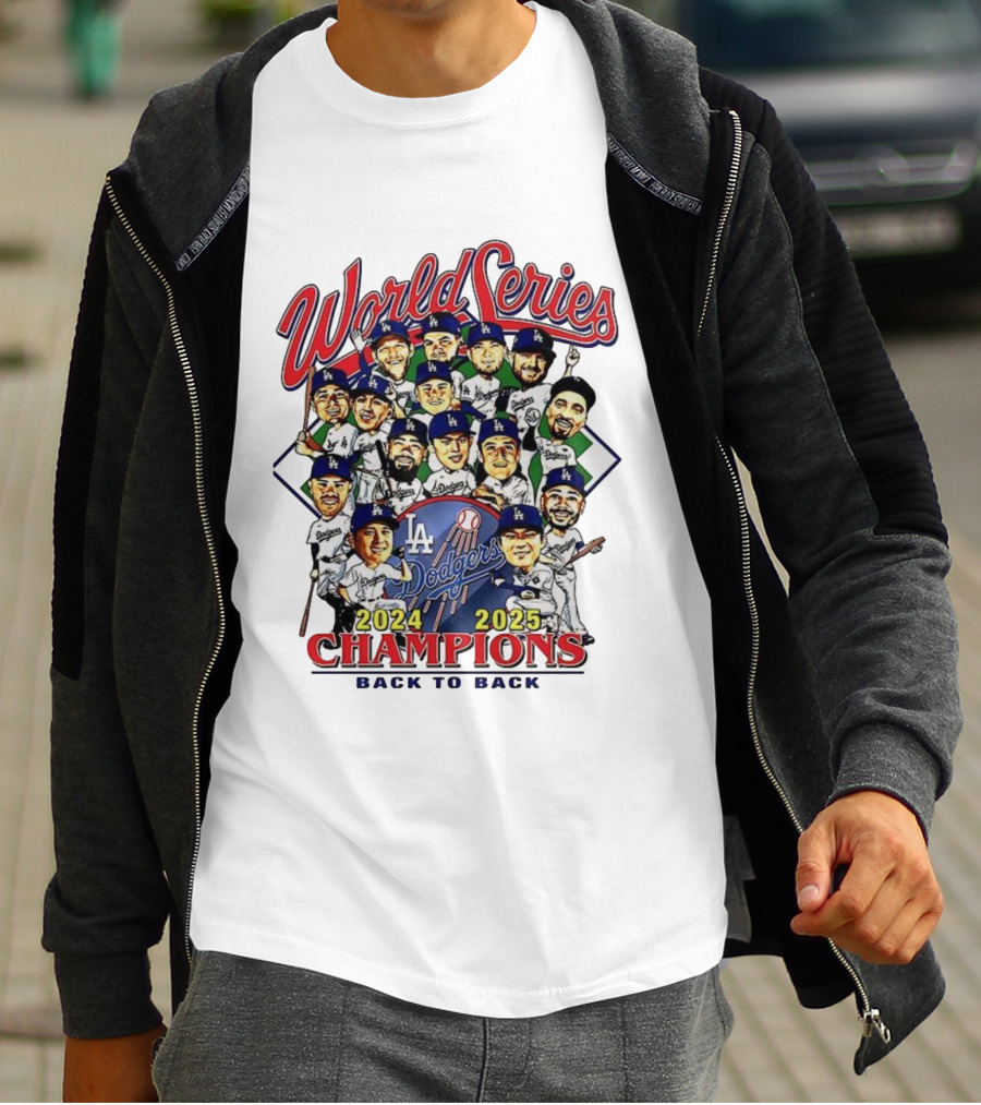 Los Angeles Dodgers World Series Champions 2024 2025 Back To Back Caricature T-Shirt