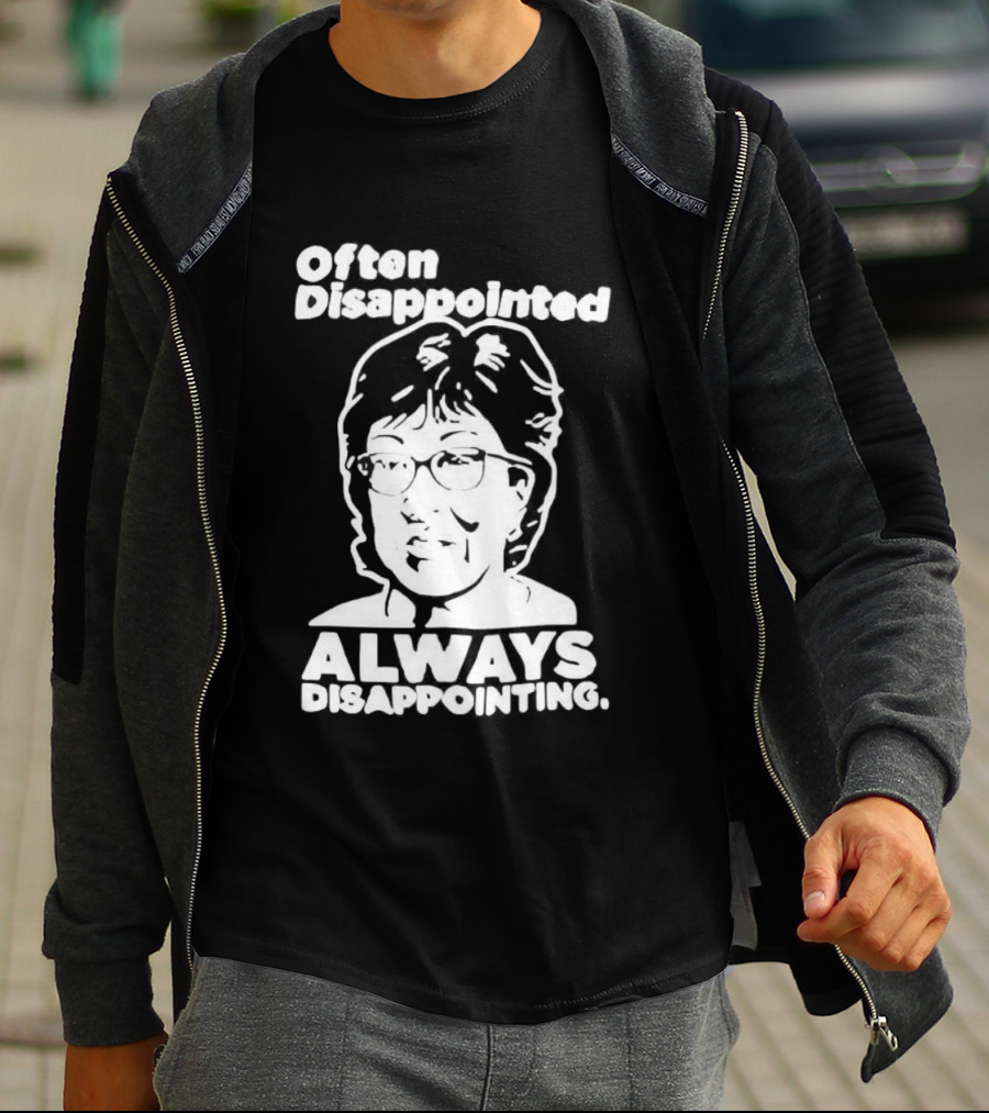 Often Disappointed Always Disappointing Susan Collins T-Shirt