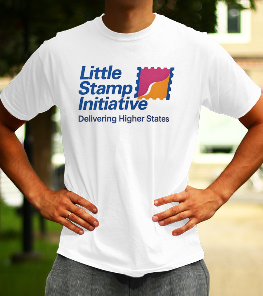 Little Stamp Initiative Delivering Higher States T-Shirt
