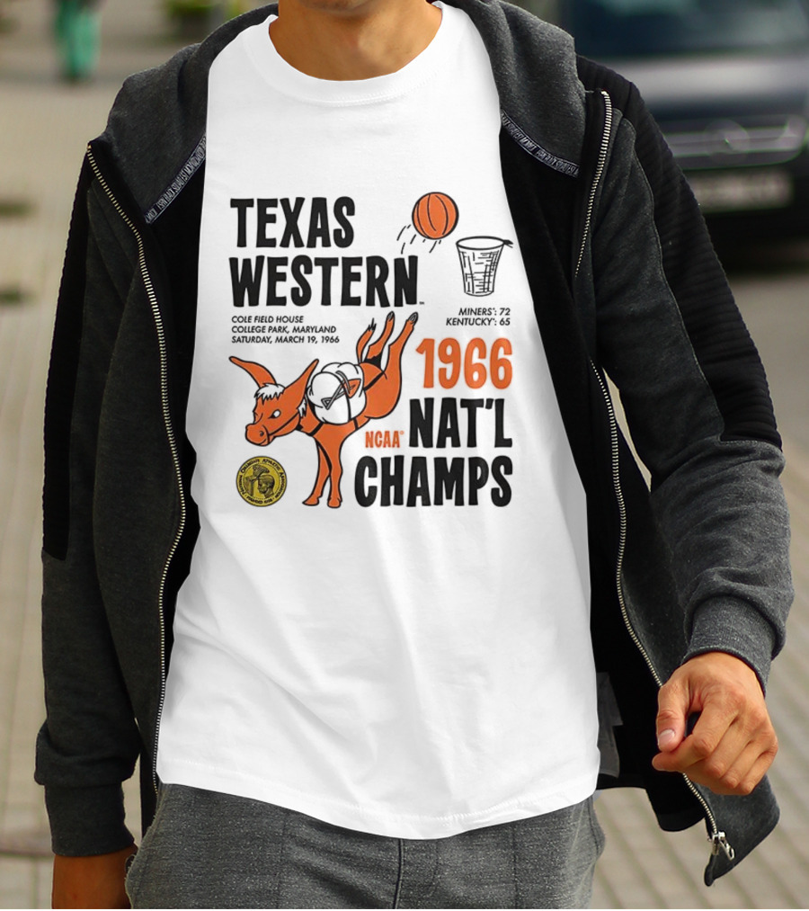 Texas Western 1966 NCAA Nat'l Champs Defeat Kentucky Miners 72-65 T-Shirt