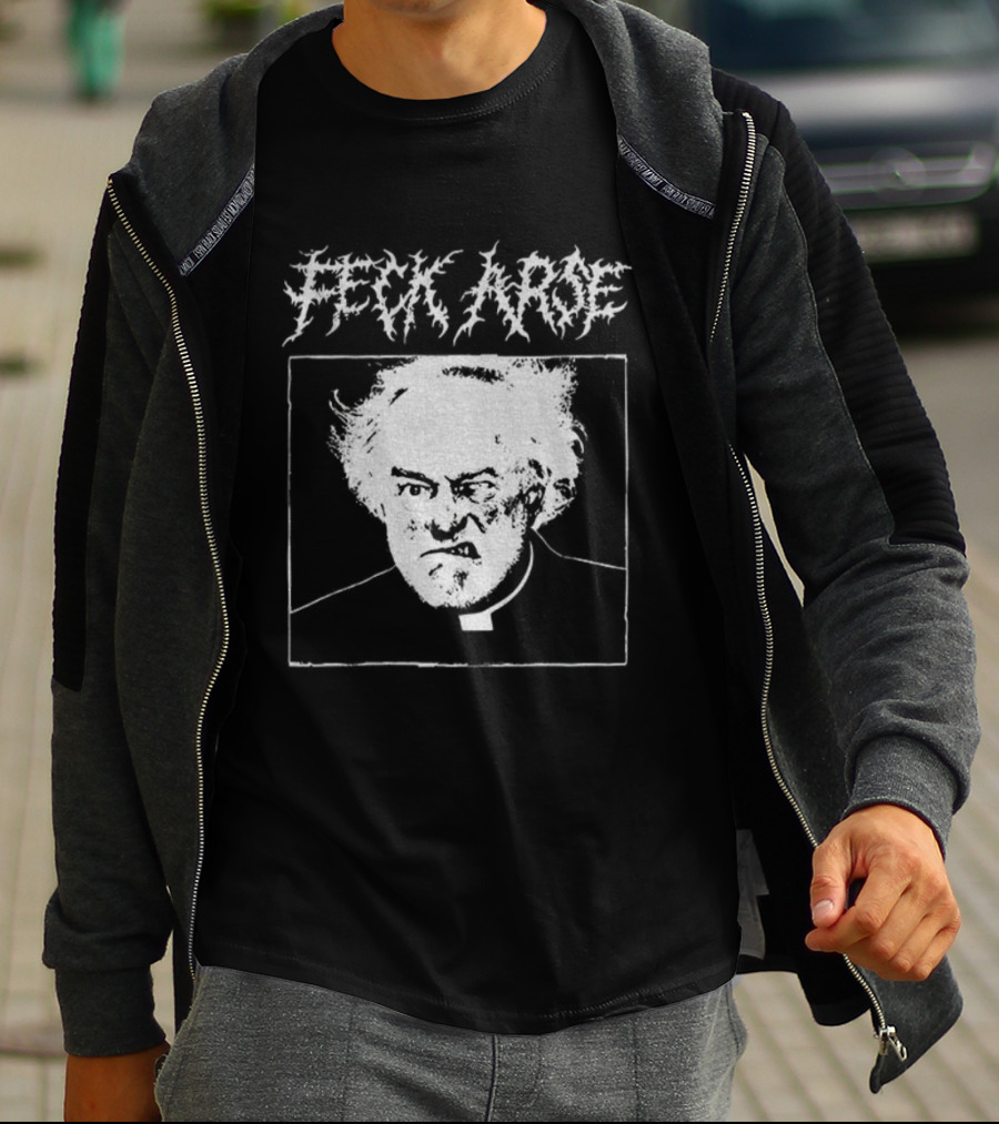 Feck Arse Punk Metal Father Jack Grunge Style T-Shirt