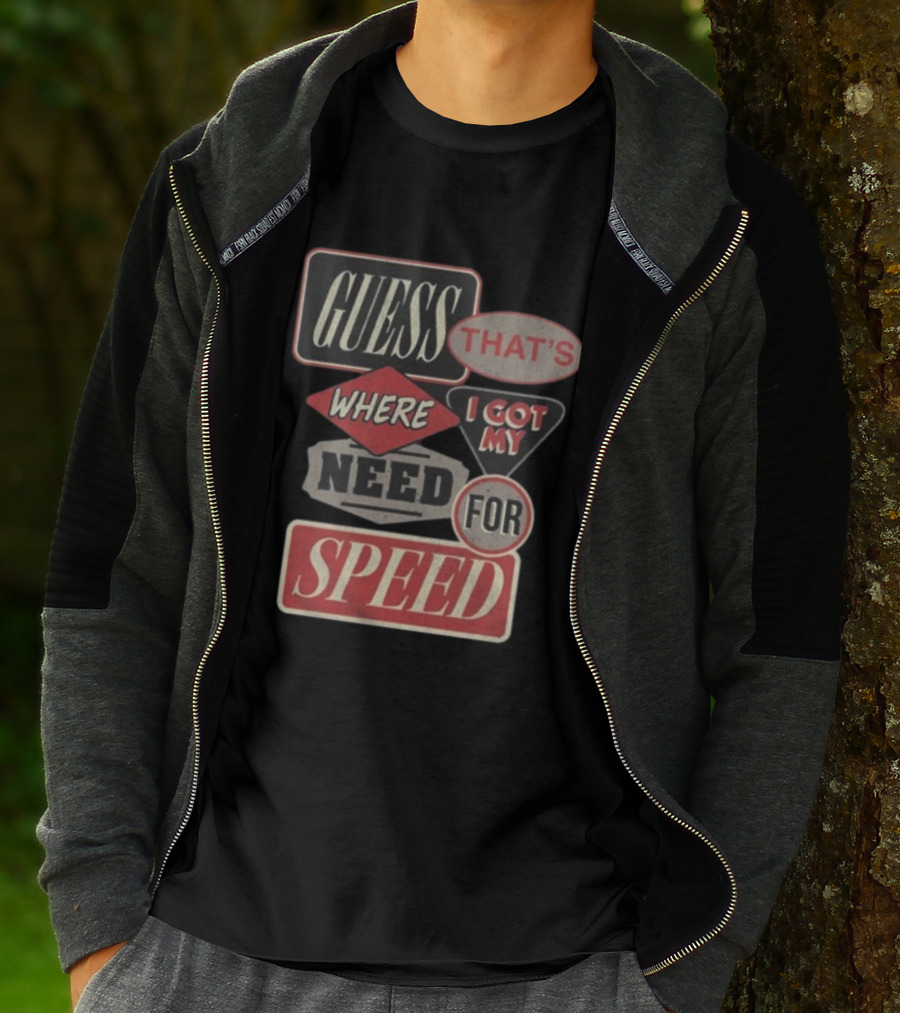 Morgan Wallen East TN Guess That's Where I Got My Need For Speed T-Shirt