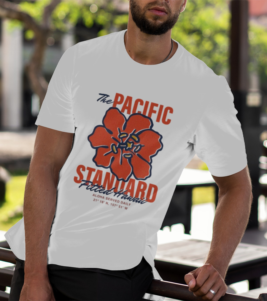 The Pacific Standard Fitted Hawaii Aloha Served Daily 21°18'N 157°51'W T-Shirt