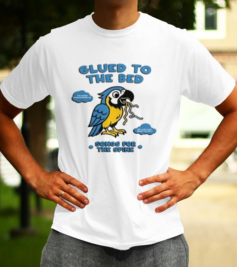 Glued To The Bed Parrot Songs For The Spine Cloudy Art T-Shirt