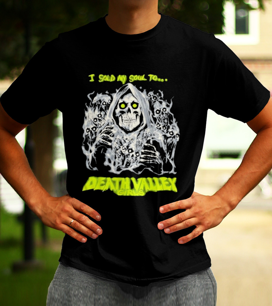 I Sold My Soul To Death Valley Girls Ghastly Apparition Theme T-Shirt
