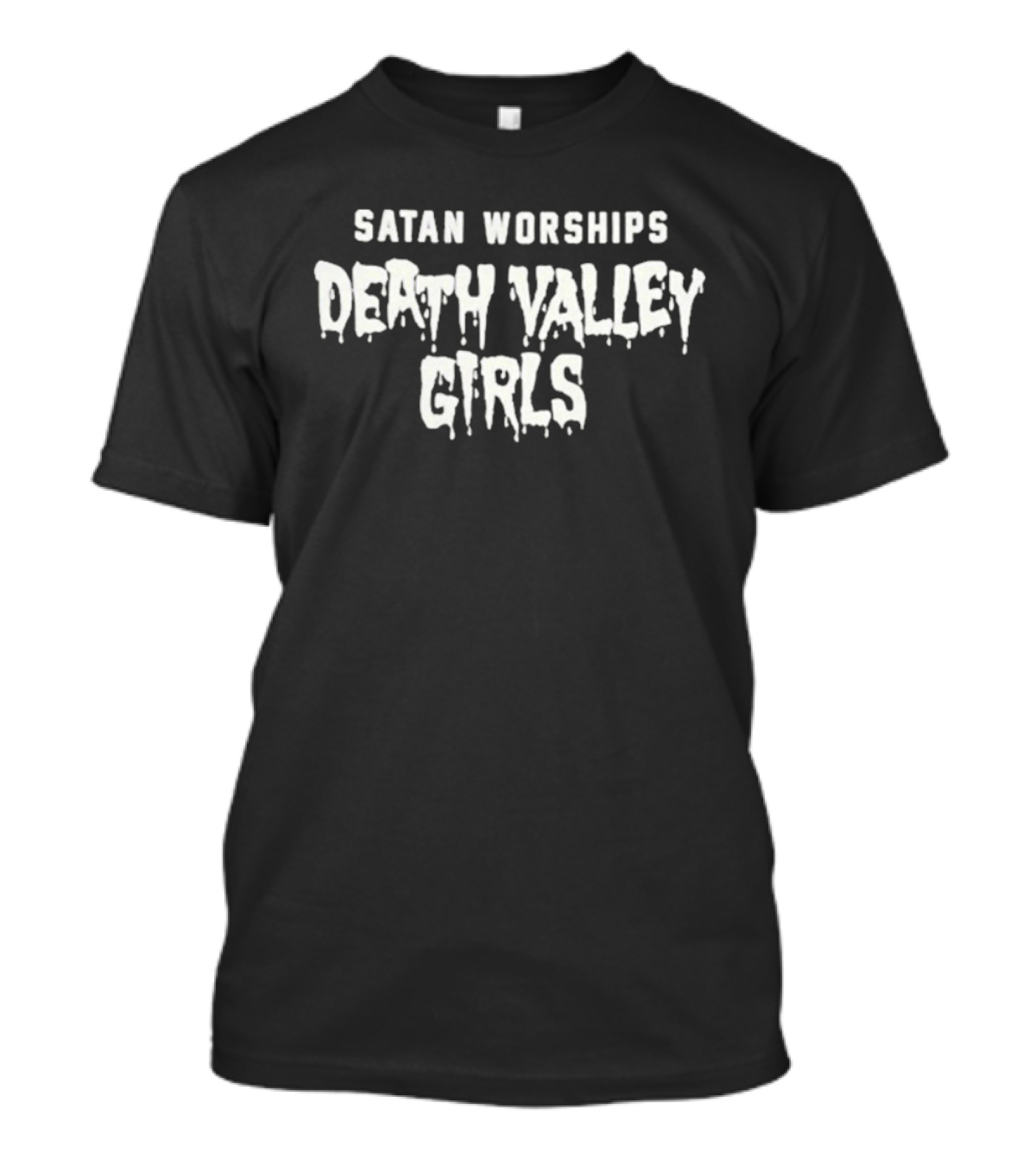 Satan Worships Death Valley Girls Distressed Gothic Font T-Shirt