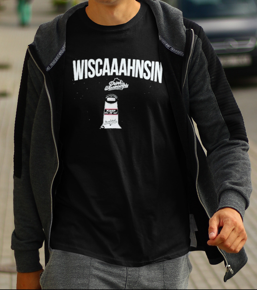 Drink Wisconsinbly Wiscaaahnsin Tailgate Pouch Lighthouse And Great Lake T-Shirt