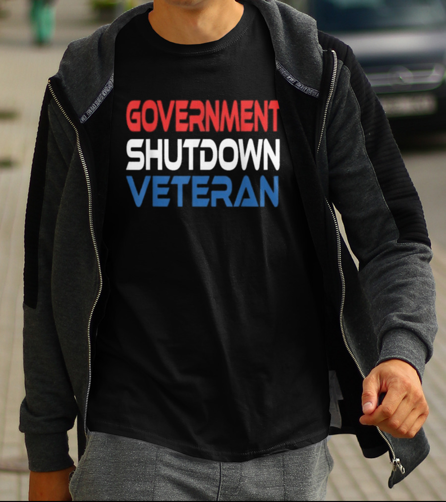 Government Shutdown Veteran Bold Red White Blue Text T-Shirt