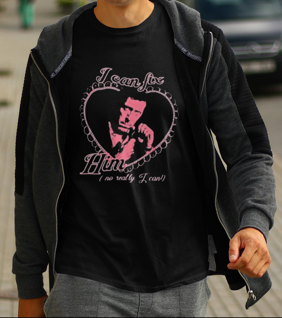 I Can Fix Him Dr Gregory Heart Motif No Really I Can T-Shirt