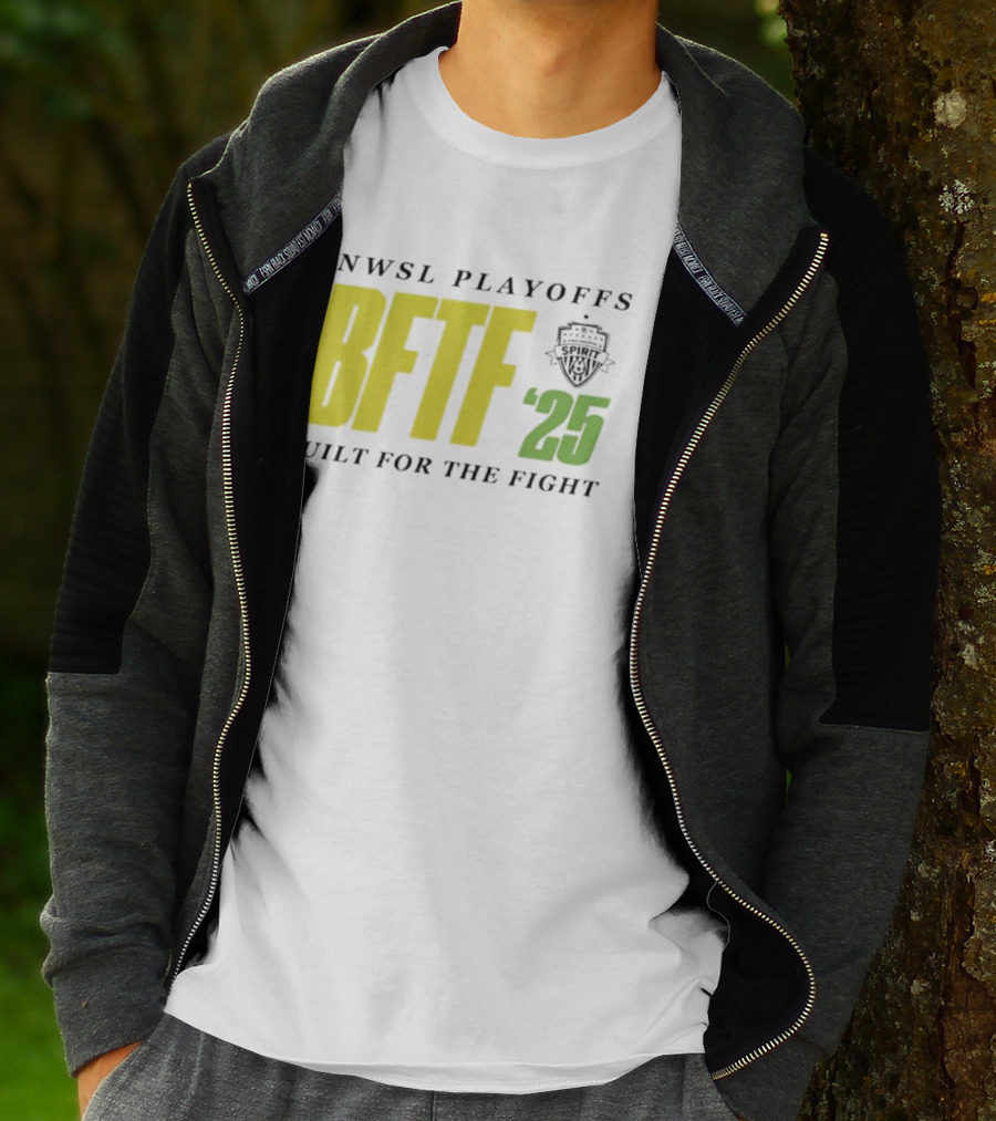 NWSL Playoffs 2025 BFTF Built For The Fight Soccer T-Shirt
