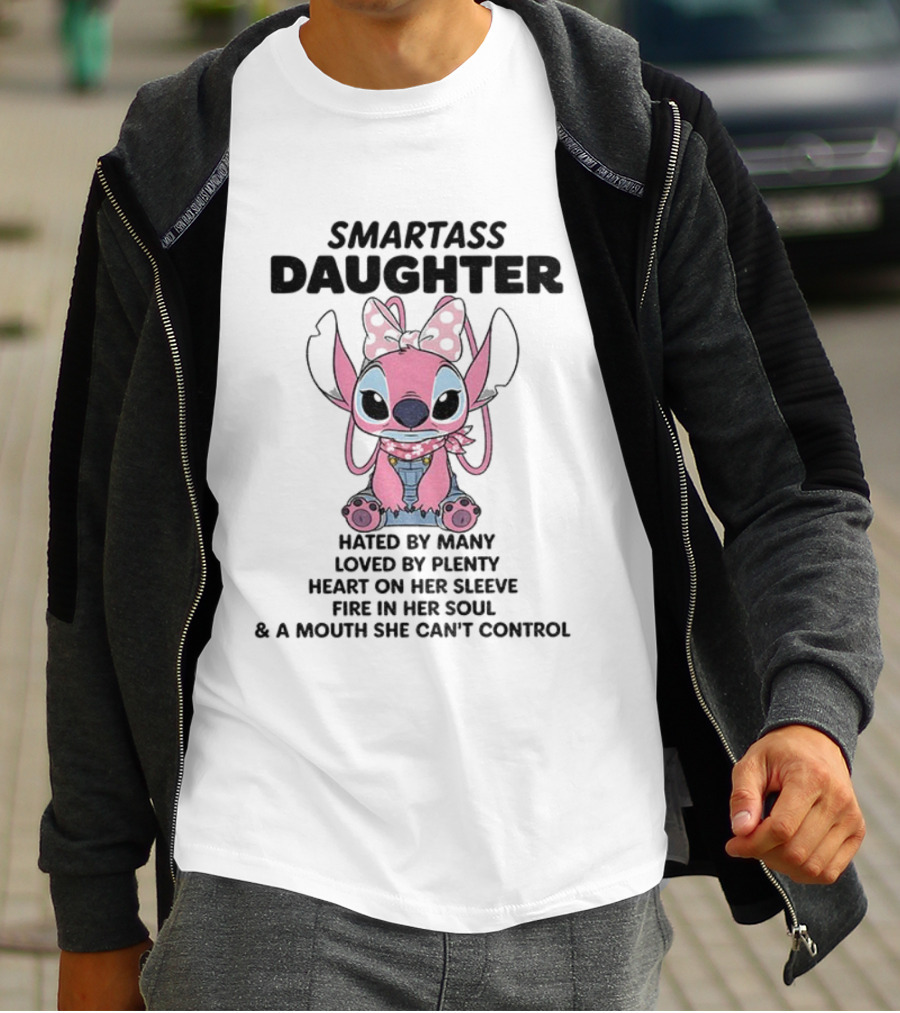 Stitch Smartass Daughter Hated By Many Loved By Plenty Heart On Her Sleeve Fire In Her Soul Pink Character Bow T-Shirt