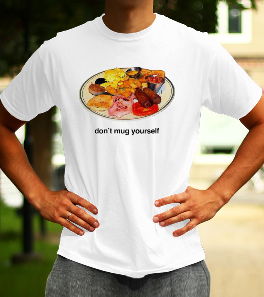 Don’t Yourself Full English Breakfast Classic Plate T-Shirt