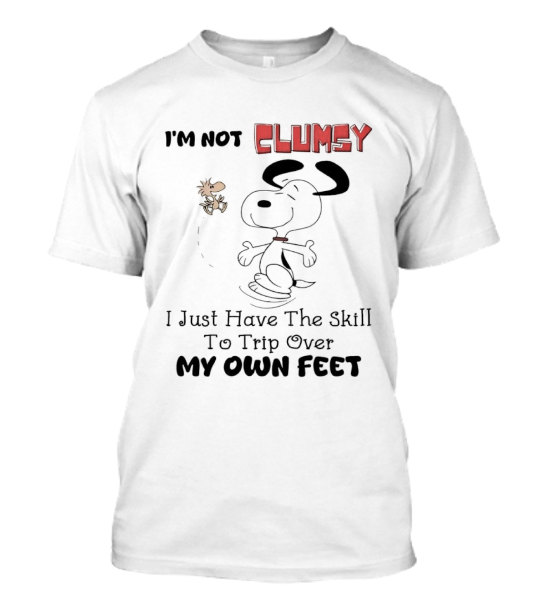 Snoopy Woodstock Not Clumsy Just Skilled At Tripping Over My Own Feet T-Shirt